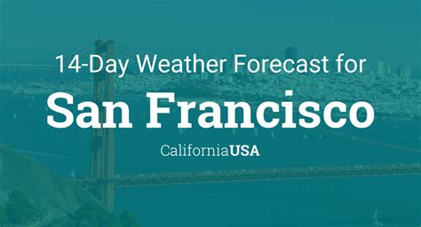 41W (Elev. . 10day weather forecast san francisco california